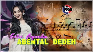 Download lagu SELVI AYUNDA ABENTAL DEDEH (Terronah neggu'ah tanang ngah) | OM NEW RGS mp3 Download lagu SELVI AYUNDA ABENTAL DEDEH (Terronah neggu'ah tanang ngah) | OM NEW RGS mp3