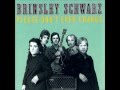 Down in Mexico  -- Brinsley Schwarz