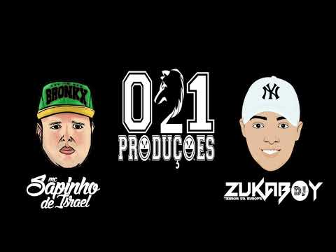 Deejay zukaboy feat Mc Sapinho de Israel - Nos que é o trem 2k20