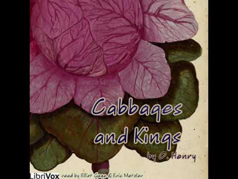 Cabbages and Kings by O. HENRY read by Various | Full Audio Book