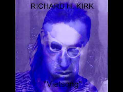 Richard H. Kirk – Vietsong  (1979)
