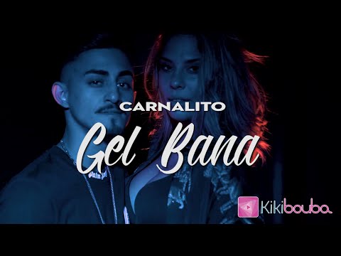 Carnalito - Gel Bana (Video Klip)