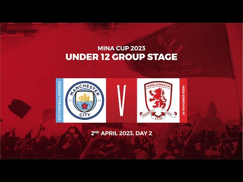 Mina Cup 2023. U12. Manchester City vs Middlesbrough. (Full Game)