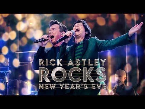 Rick Astley Rocks New Year’s Eve 2024