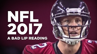 "NFL 2017" — A Bad Lip Reading of the NFL