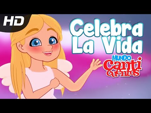 Celebra La Vida, Juana, Canción Infantil - Mundo Canticuentos