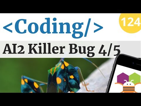 Coccinelle e tempi casuali per L'App KillerBug con AppInventor - parte 4  - Coding Video 124
