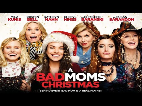 A Bad Moms Christmas 2017 Movie || Mila Kunis, Kristen, Kathryn || Bad Moms 2 Movie Full FactsReview