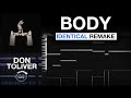 How Body By Don Toliver Was Made 100 Accurate