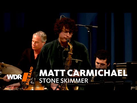 Matt Carmichael & Bob Mintzer - Stone Skimmer | WDR BIG BAND