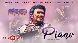 Download lagu Rhoma Irama - Piano ( Audio Lyric Best live Vol.3) mp3 Download lagu Rhoma Irama - Piano ( Audio Lyric Best live Vol.3) mp3