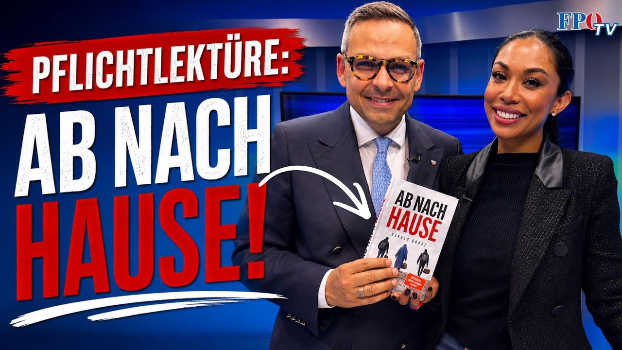 AB NACH HAUSE! - Gerald Grosz bei FPÖ-TV zu seinem neuen Bestseller