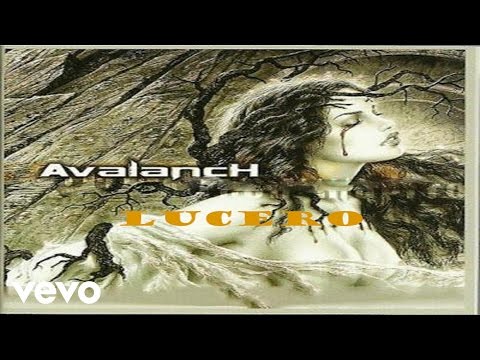 Avalanch - Lucero