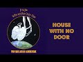 Van Der Graaf Generator - House with No Door (sanoitukset)