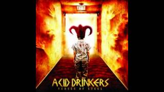 Acid Drinkers - Fuel Of My Soul [HD]