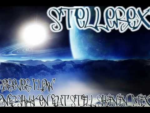 Stellerex - Forever Flow (DnB Shaken But Still Shinin' Mix)