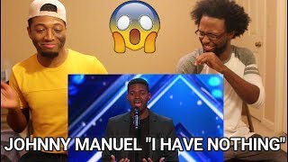 Johnny Manuel: Guy Covers Whitney Houston&#39;s &quot;I Have Nothing&quot; - America&#39;s Got Talent (REACTION)