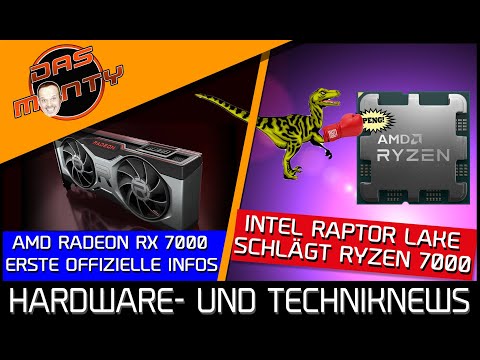 Intel Raptor Lake 13thGen schlägt Ryzen 7000 | AMD Radeon RX 7000/Zen4 ALLE offiziellen Infos | News