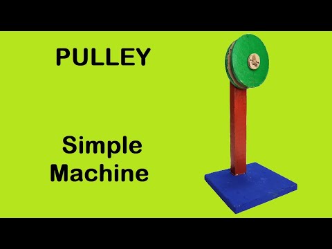How to Make a Pulley (Simple Machine)