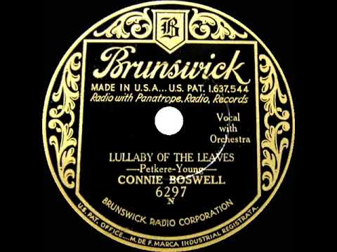 1932 Connie Boswell - Lullaby Of The Leaves