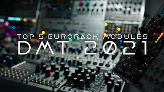 Top 5 must own EURORACK modules!