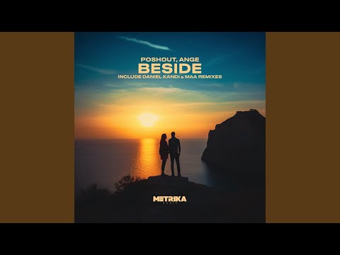 Beside (MAA Remix)