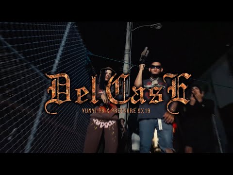 YUNYI x PRESSURE - DEL CASE (VIDEO OFICIAL)