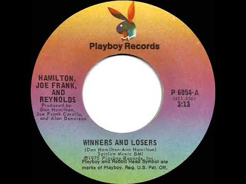 1976 HITS ARCHIVE: Winners And Losers - Hamilton, Joe Frank & Reynolds (stereo 45)
