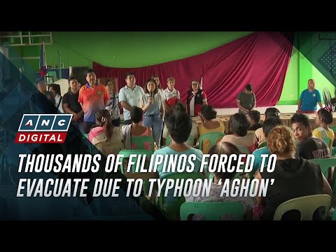 Thousands of Filipinos forced to evacuate due to Typhoon ‘Aghon’ ANC