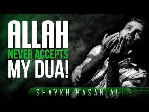 Allah Never Accepts My Dua! ᴴᴰ ┇ #Dua ┇ by Shaykh Hasan Ali ┇ TDR Production ┇
