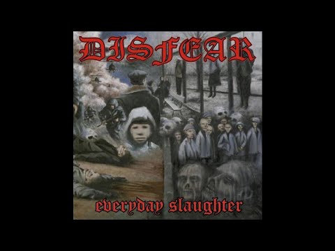Disfear (Sweden) - Everyday Slaughter (Full) 1997