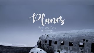 Planes - Moira dela Torre ft.Nieman (Lyric Video)