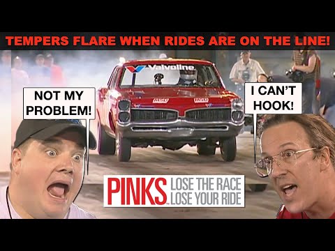 PINKS - Lose The Race...Lose Your Ride! Tempers Flare When Your Rides On The Line! Full Episode
