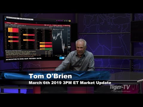 March 6th, 3PM ET Market Update with Tom O'Brien on TFNN