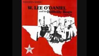 Tuck Away My Lonesome Blues W. Lee O&#39;Daniel &amp; his Hillbilly Boys