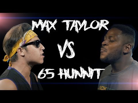 Max Taylor vs 65 Hunnit