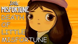 Little Misfortune - Death of Little Misfortune