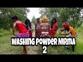 Washing powder Nirma funny song video  dipfriend world