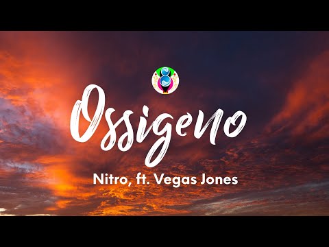 Nitro - Ossigeno (Testo/Lyrics) ft. Vegas Jones
