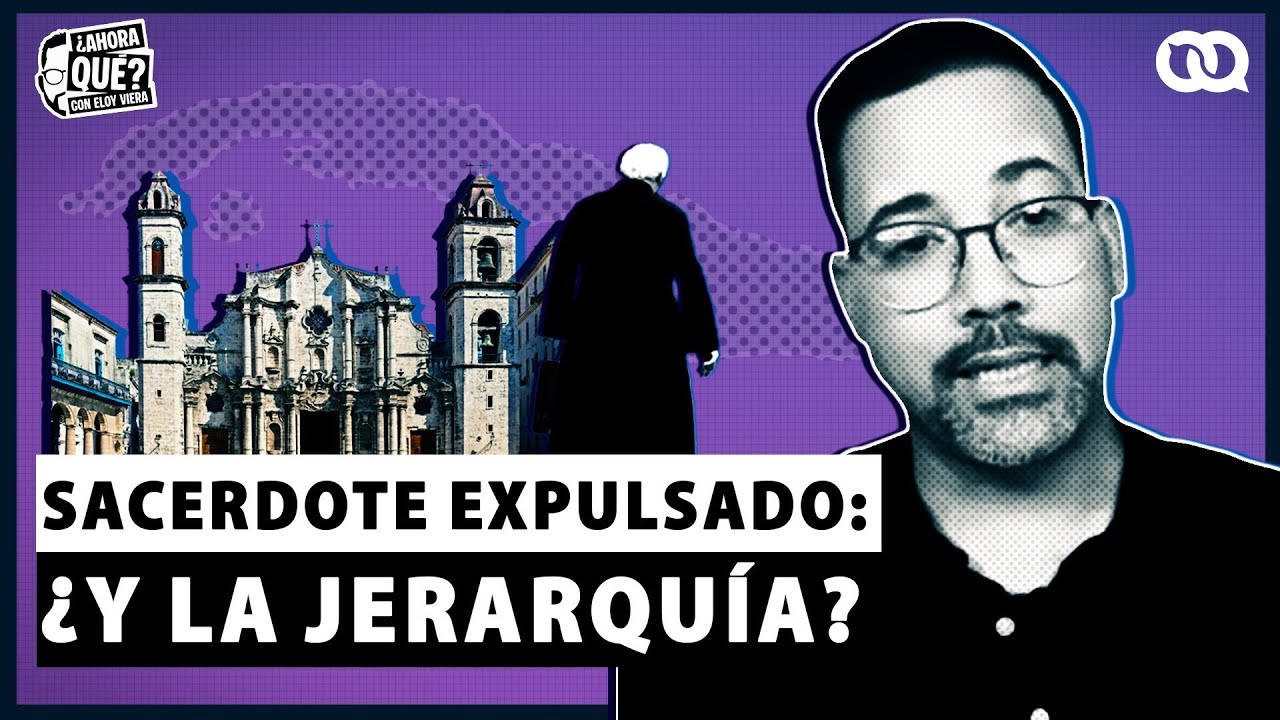 Un sacerdote católico expulsado: ¿y la jeraquía?