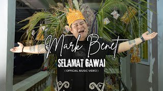 Download lagu Selamat Gawai  -  Mark Benet  mp3
