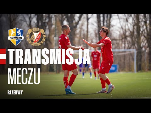KS Kutno - Widzew II Łódź: transmisja meczu