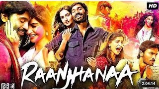 Download lagu RAANJHANAA (HD) Full Movie | Dhanush, Sonam Kapoor, Abhay Deol | Hindi Dubbed Movie#movie #love  mp3