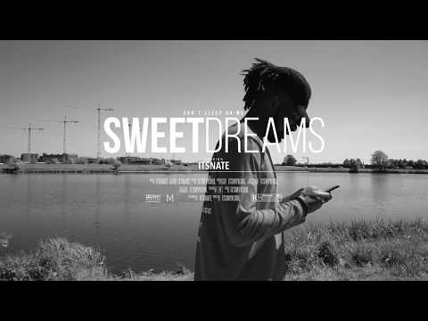 ItsNate   Sweet Dreams