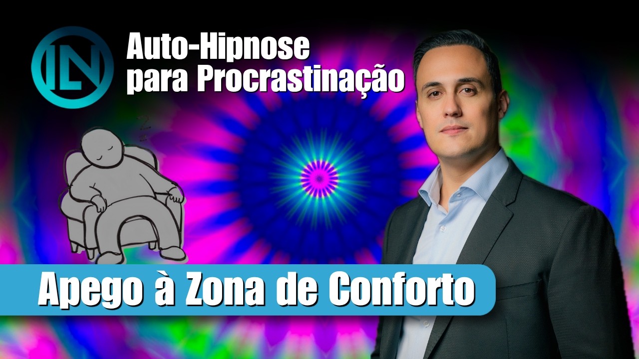 Auto-Hipnose: Apego à Zona de Conforto - Com Frequências Binaurais