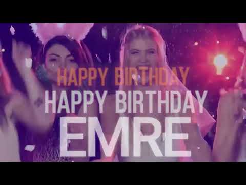 EMRE - Birthday Song With Name