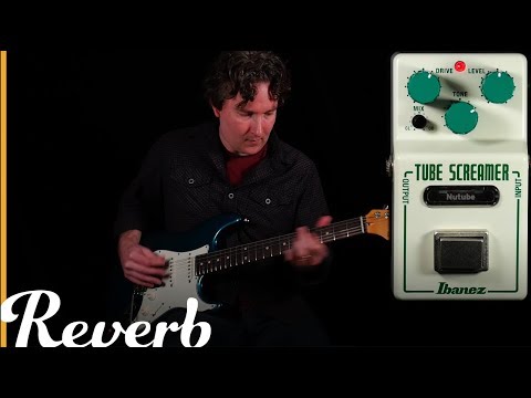 Ibanez NU Tubescreamer | Reverb Tone Report