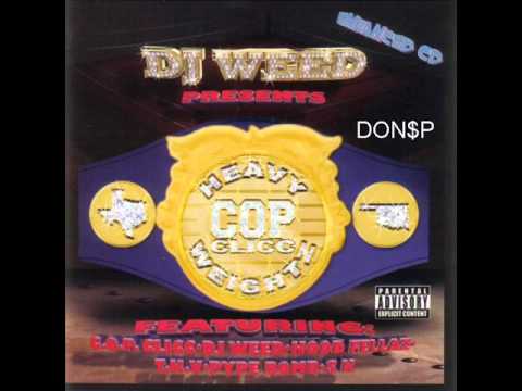 DJ Weed presents C.O.P. Clicc (Coo Coo & Slim V)  - Heavy Weightz