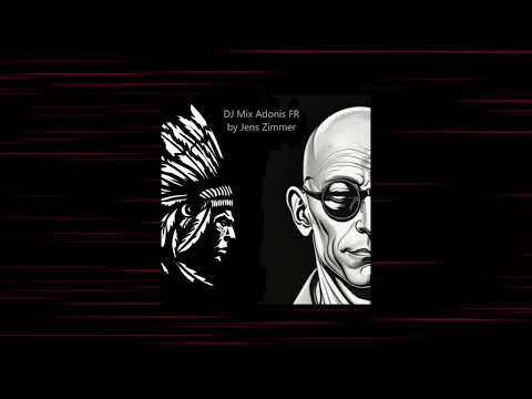 DJ Mix Adonis FR by Jens Zimmer