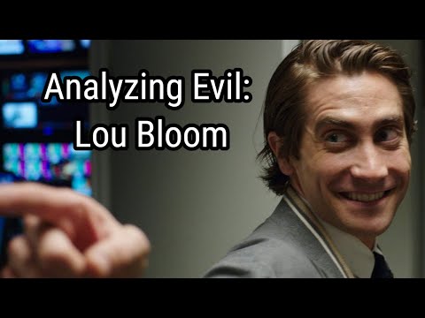 Analyzing Evil: Lou Bloom From Nightcrawler